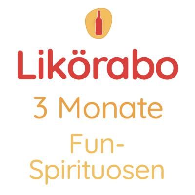 Likörabo 3 Monate | Fun-Spirituosen